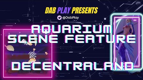 Decentraland scene feature - Aquarium
