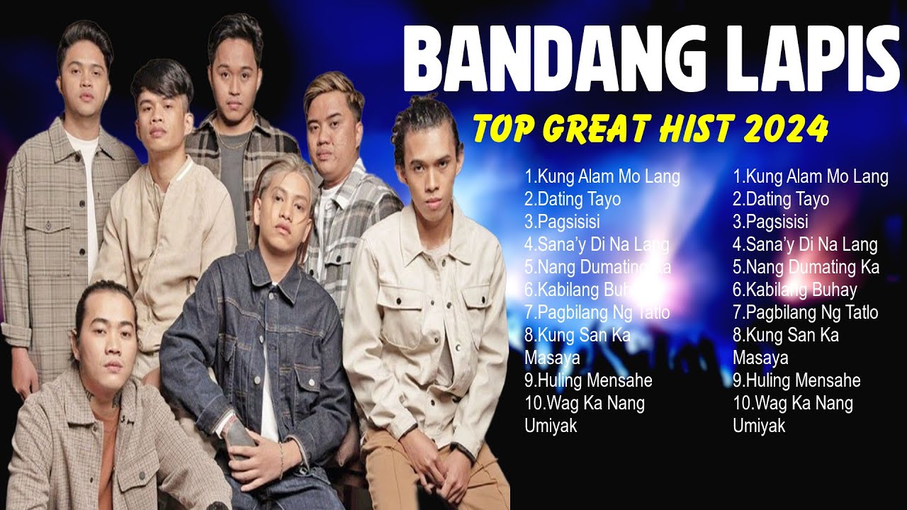Best OPM Tagalog Love Songs - Bandang Lapis - Greatest Hits Full Album ...