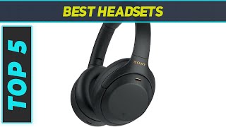 5 Best Headsets  in 2024