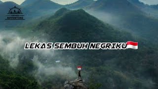 {STORY WA}SEMOGA LEKAS SEMBUH NEGRIKU🇮🇩||🎵GEBYAR-GEBYAR||