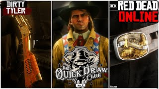 All Items UNLOCKED  - Quick Draw Club 2 SHOWCASE Red Dead Online