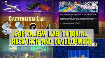 Capitalism Lab Tutorial (Part 7) - Research and Development
