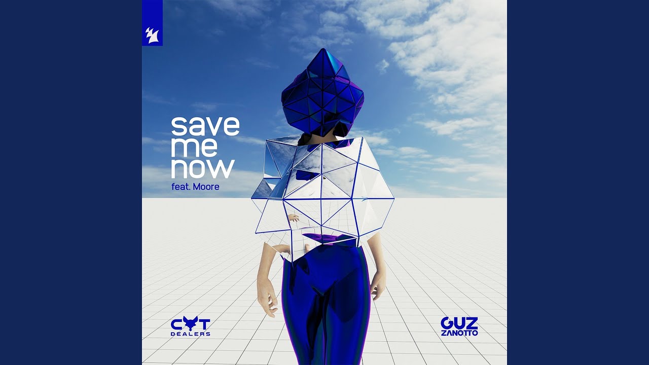 Save Me Now (Extended Mix) - YouTube