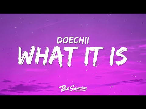 Doechii What It Is Solo Version Lyrics