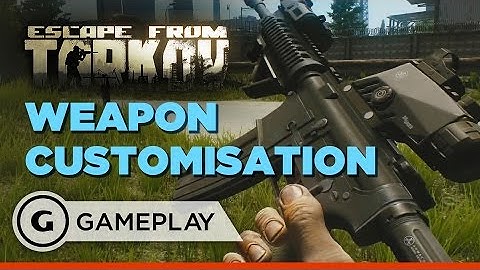 Exclusive Escape From Tarkov Weapon Customisation Gameplay