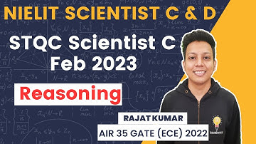 NIELIT Scientist C | STQC Feb 2023 Paper | Reasoning | Rajat Kumar AIR 40 GATE (ECE) 2021