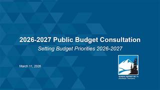 Full Public Budget Consultation – Budget 101 - March 11, 2026 News