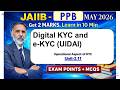 Digital and E KYC -KYC JAIIB-PPB May 26Get 2 Marks in 10 Min Exam MCQs #S127
