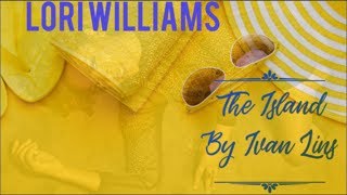 Lori Williams with Unit 3 Deep - "The Island" by Ivan Lins [lorijazz.com]