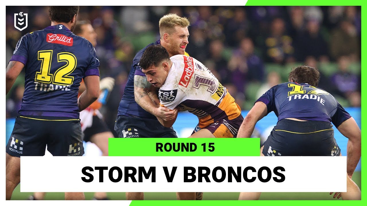 Melbourne Storm v Brisbane Broncos Round 15, 2022 Full Match Replay NRL