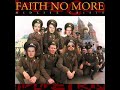 Faith No More - Midlife Crisis (Studio)