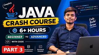 Java Crash Course — Part 3 of 7 | Beginner to Advanced (Full Course Series)