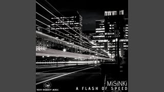 A Flash Of Speed (Miss Adk Remix)