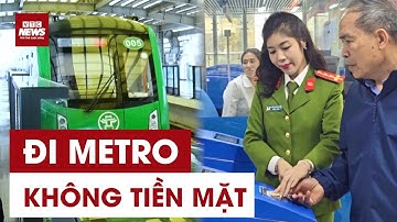 Không còn cảnh xếp hàng: Hà Nội Metro cho phép dùng CCCD và thẻ ngân hàng để lên tàu | VTC News