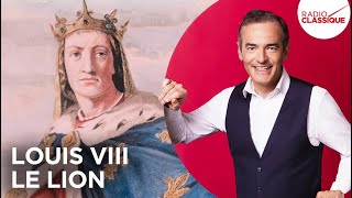 Franck Ferrand raconte : Louis VIII, le lion (récit intégral)