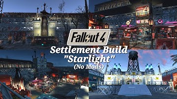 Fallout 4 - Starlight Drive-in Settlement Build Tour: "Starlight" (No Mods)