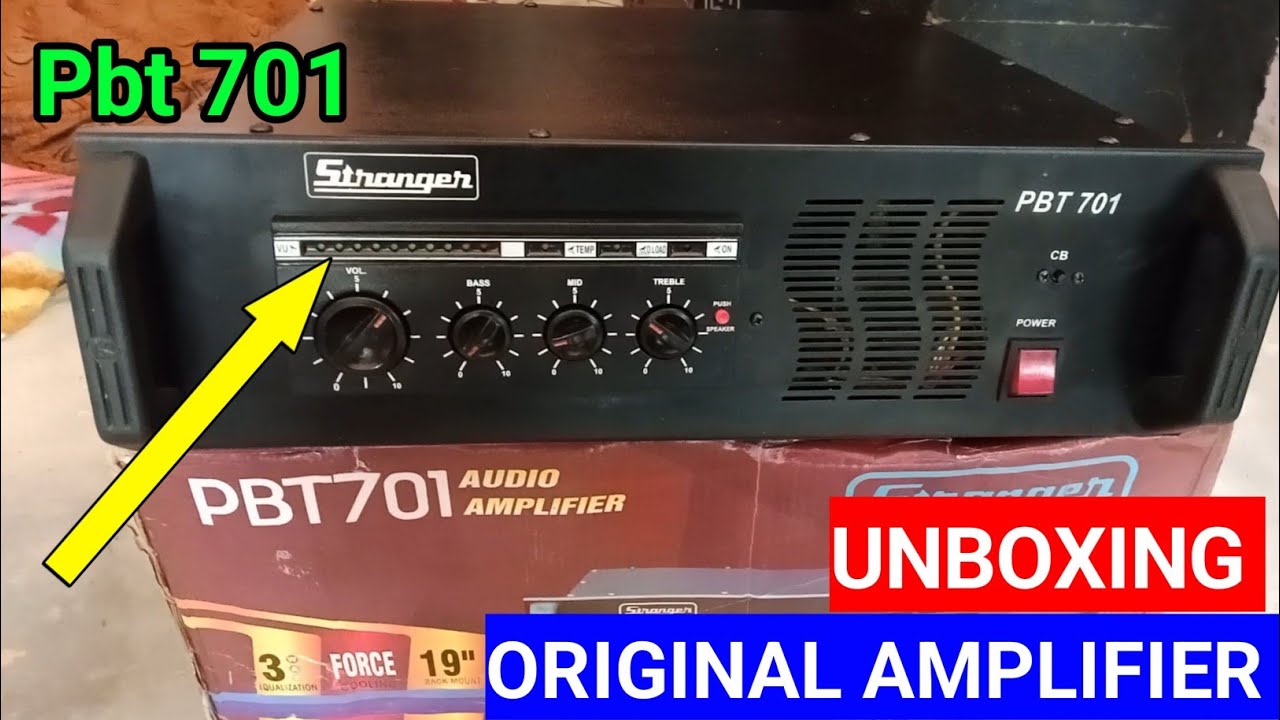 stranger pbt 701 original amplifier unboxing made in Kolkata 