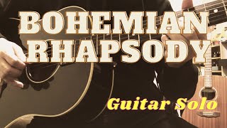 Bohemian Rhapsody(Guitar solo) - QUEEN