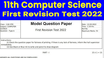 11th computer science First Revision Test model question paper 2022