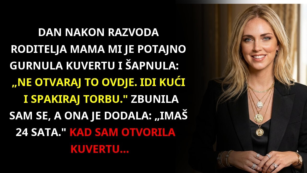 Mama mi je dala kuvertu: „Spakiraj torbu — imaš 24 sata.” Ono što je bilo unutra…