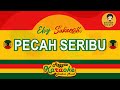PECAH SERIBU  - ELVY SUKAESIH (Karaoke Reggae SKA) By Daehan Musik