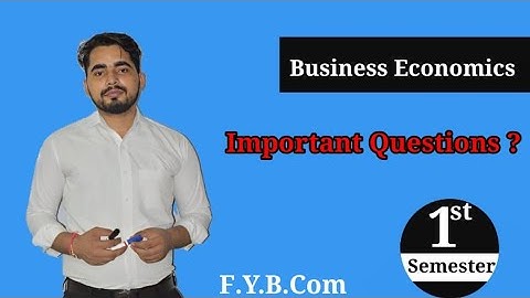 Most Important Questions of Business Economics -1 | FYBCom sem 1| Mumbai University|