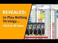 REVEALED: In-Play Betting Strategy... +£23 (in 30 Seconds)