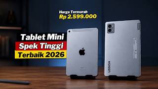 7 Rekomendasi TABLET MINI 8 INCH Murah Terbaik 2026