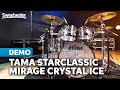 TAMA 50th-anniversary Starclassic Mirage Crystal Ice Kit: Reissued