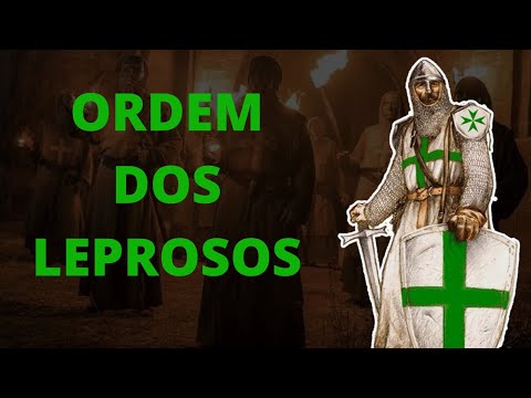 Vídeo: Ordem De São Lázaro: Leprosos Guardando A Europa - Visão Alternativa