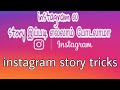 Instagram new story tricks | instagram story hack  | dell tech தமிழ்