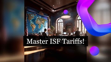 Boost ISF Success: Master Tariff Code Selection
