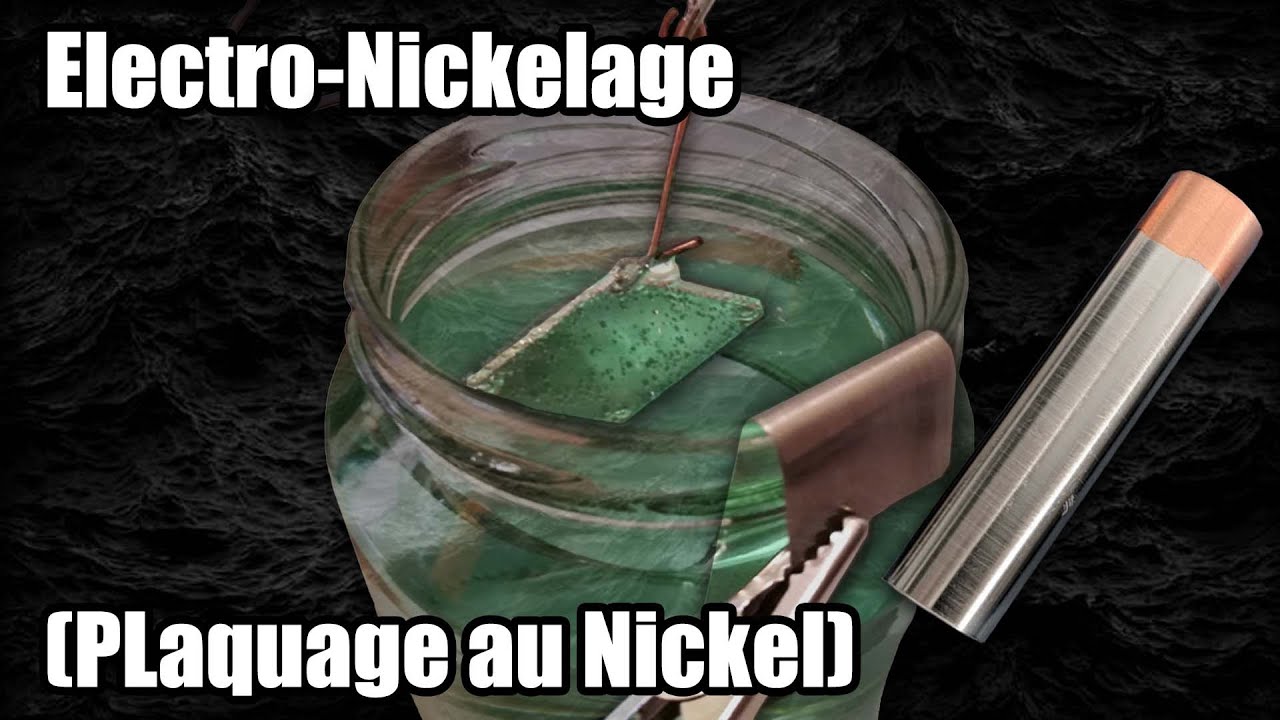 Electro   Nickelage Plaquage au Nickel DIY