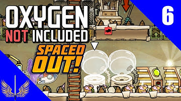 Oxygen Not Included - Spaced Out DLC - Season 1 - Episode 6