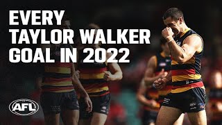 Every goal Taylor Walker kicked in 2022 | Leading goal kickers | AFL