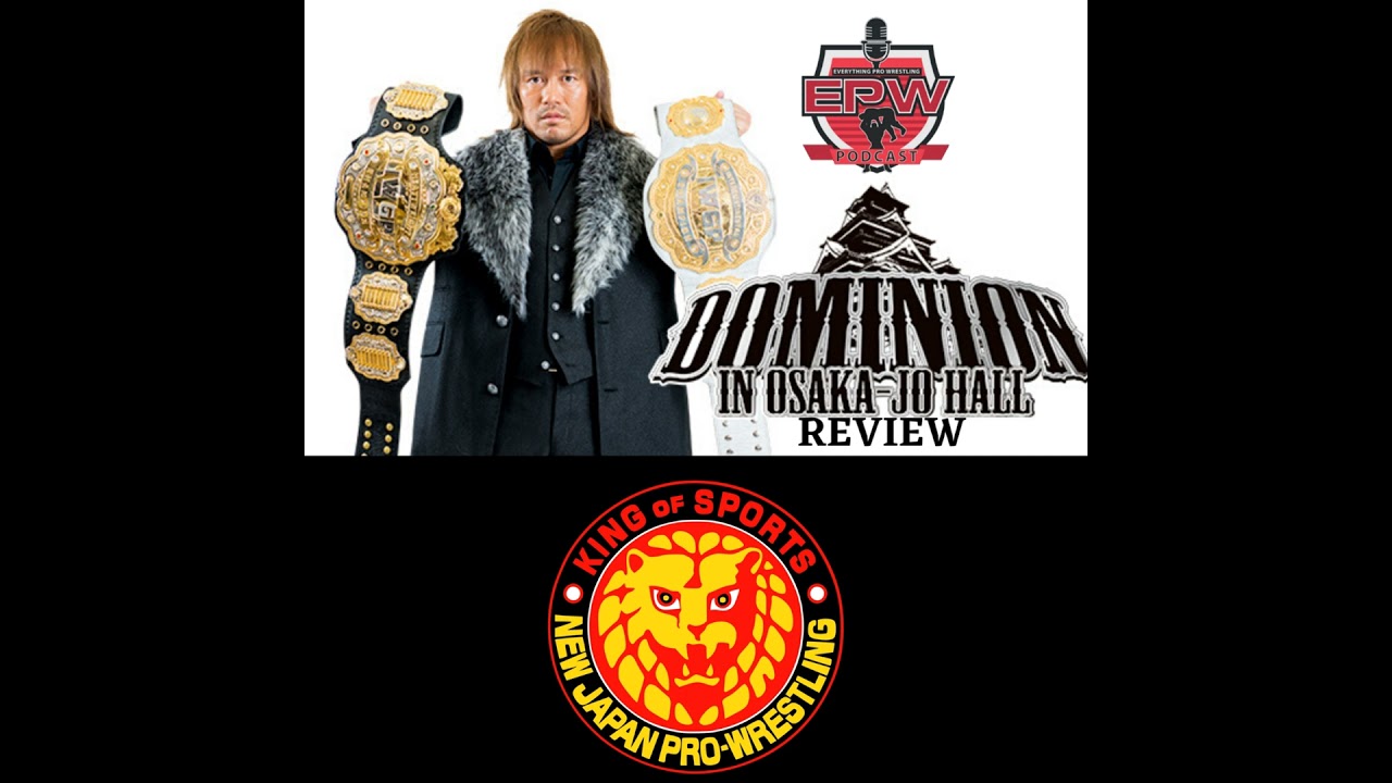 NJPW Dominion 2020 Review