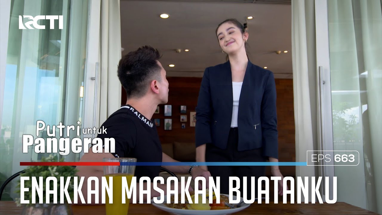 MASAKAN TERENAK YANG PERNAH RAJA MAKAN - PUTRI UNTUK PANGERAN