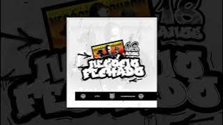 Dj Ritchelly - KALIBRADOS '18 ANOS DE NEGOCIO FECHADO' (QUICKMIX)