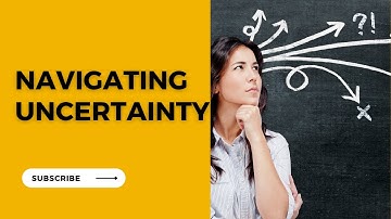 Week 3 "Navigating Uncertainty: How to Master the Art of Controlling the Controllables"