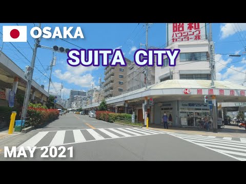 【大阪】吹田市中心市街地などぐるぐるドライブ2021 Drive in Suita City, Osaka, Japan
