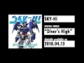 SKY-HI / Diver&#39;s High -Teaser Movie-
