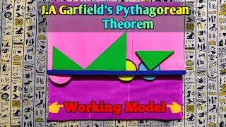 J.A Garfield&#39;s Pythagoras theorem working model with full explanation || Mr creatons ||