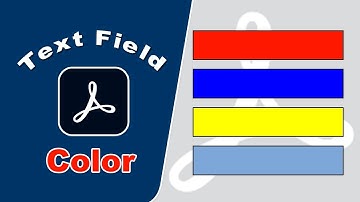 How to Change Text Field Fill Color in PDF using Adobe Acrobat Pro 2020