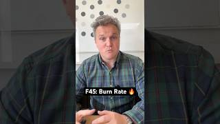 F45: Burn Rate 🔥