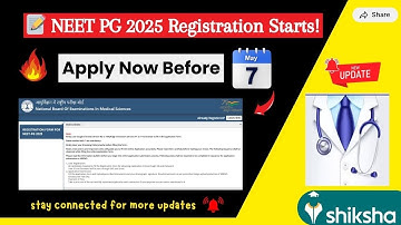 NEET PG 2025 Application Form Out! Step-by-Step Guide to Fill Form, Last Date Apply