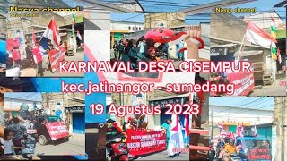 SEMARAK KARNAVAl DI DESA CISEMPUR// KREATIFITAS TIAP RW SANGAT BAGUS!!