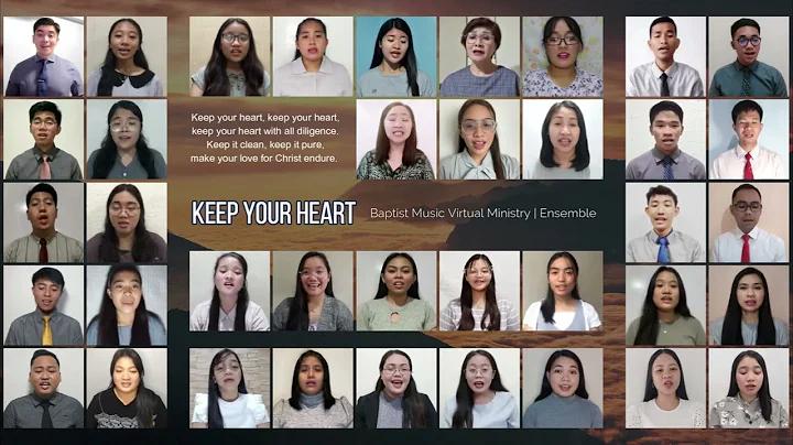 Keep Your Heart | Baptist Music Virtual Ministry | Ensemble