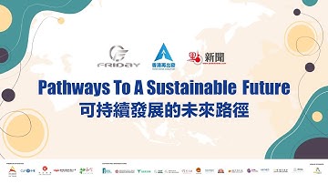 Pathways To A Sustainable Future