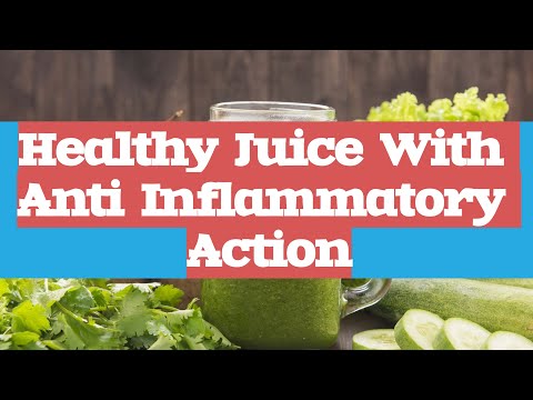 Healthy Juice With Anti Inflammatory Action