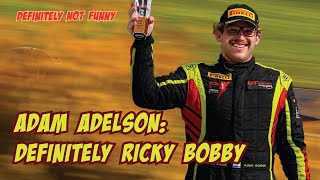 Adam Adelson: Definitely Ricky Bobby Net Worth